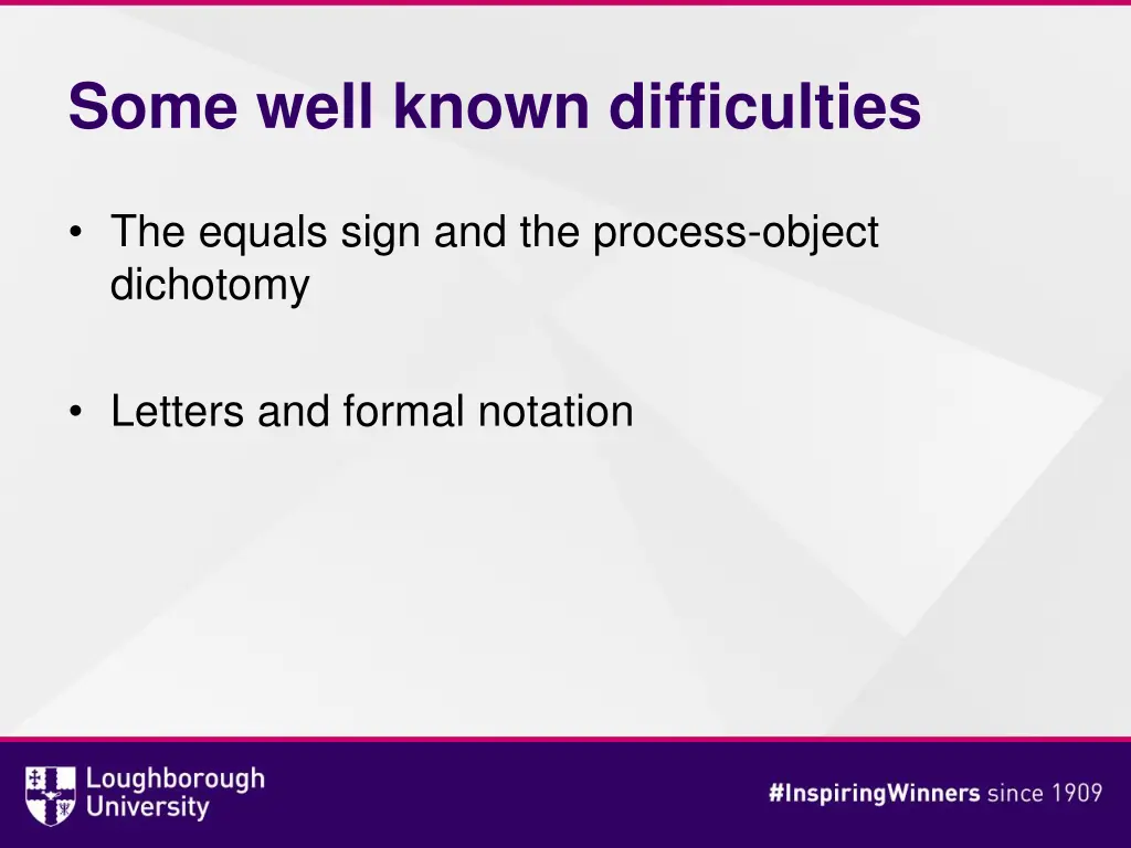 some well known difficulties