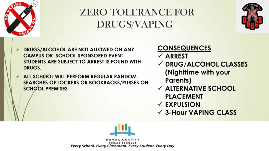 zero tolerance for drugs vaping