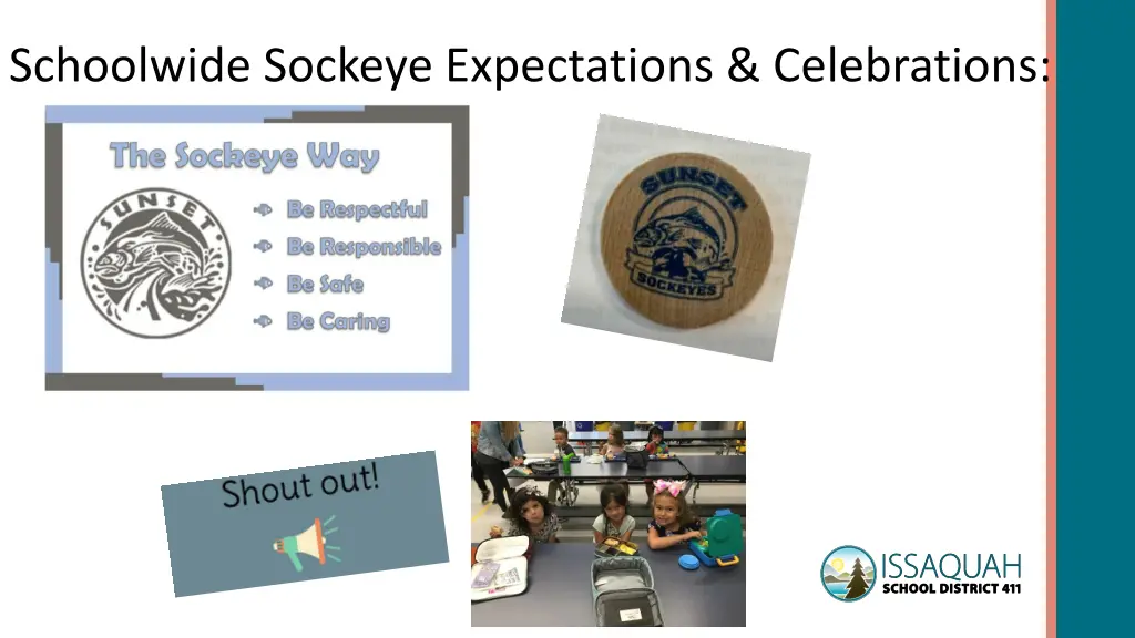 schoolwide sockeye expectations celebrations
