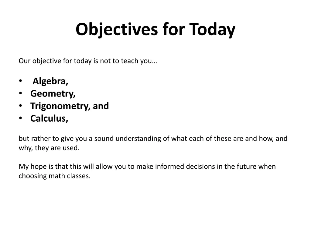 objectives for today