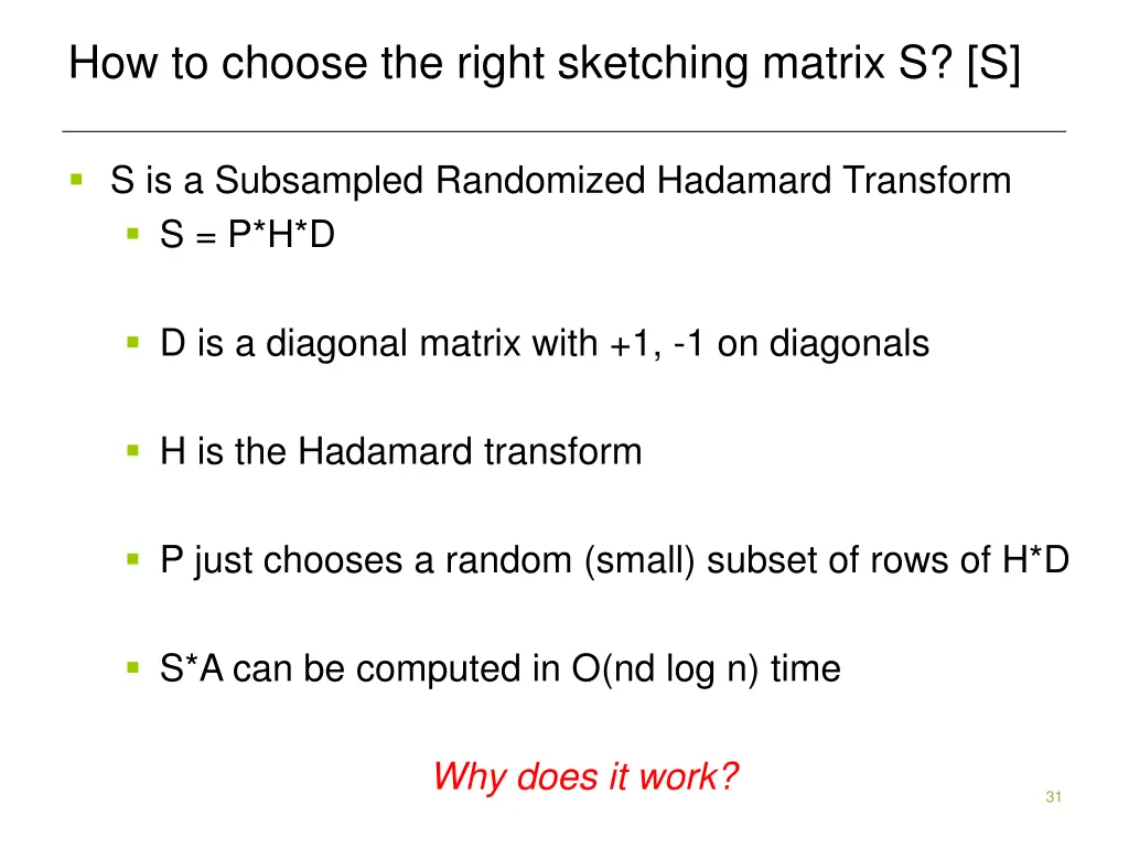 how to choose the right sketching matrix s s