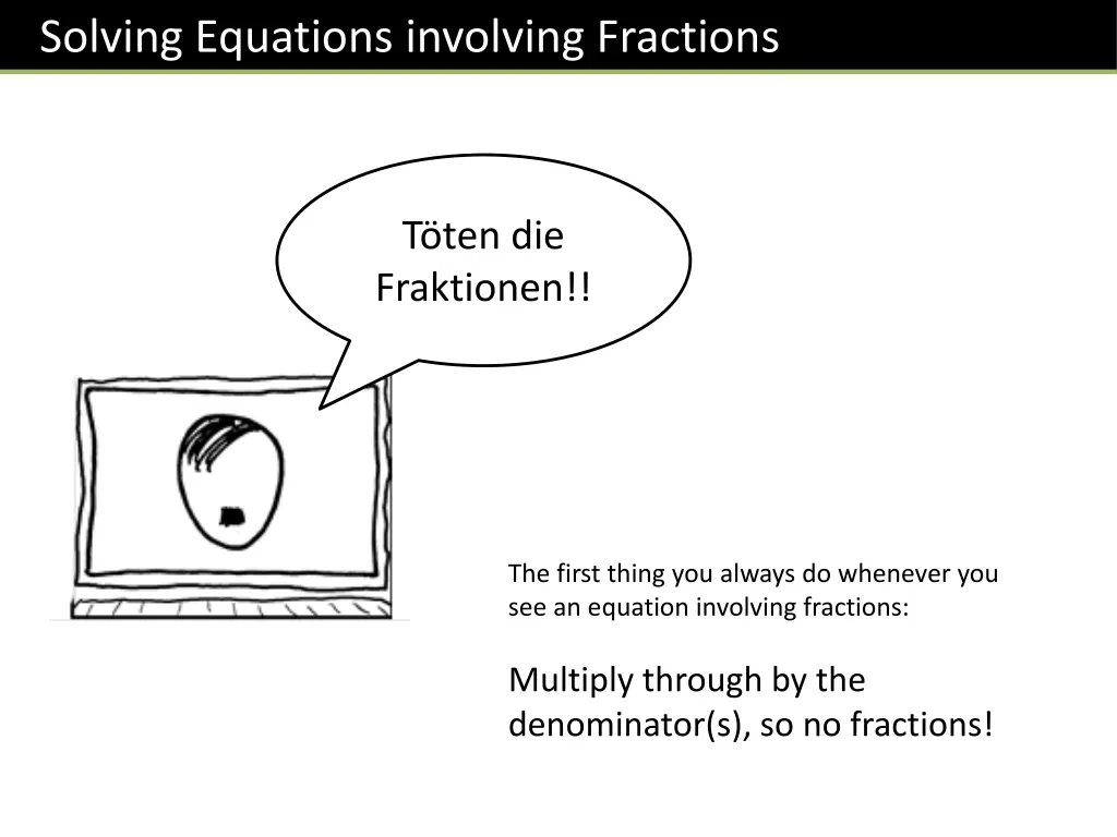 solving equations involving fractions