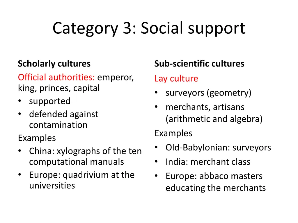 category 3 social support