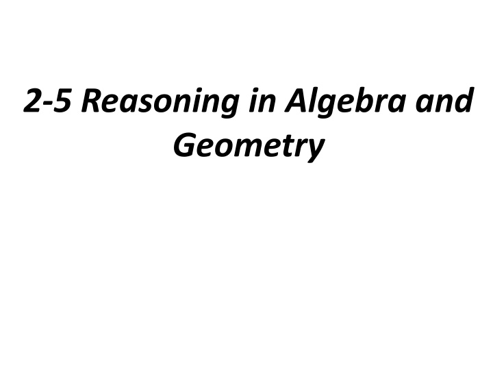 2 5 reasoning in algebra and geometry