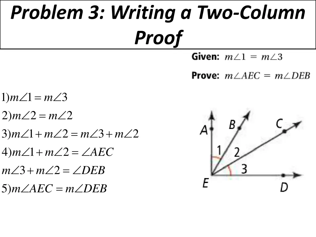 problem 3 writing a two column proof