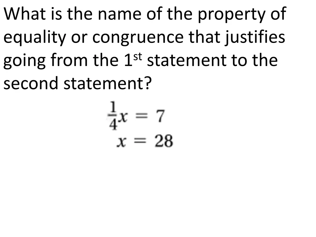 what is the name of the property of equality 1