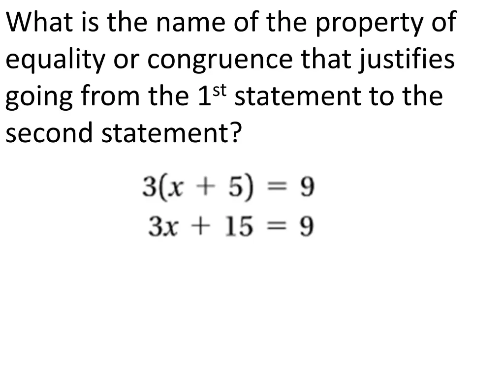 what is the name of the property of equality