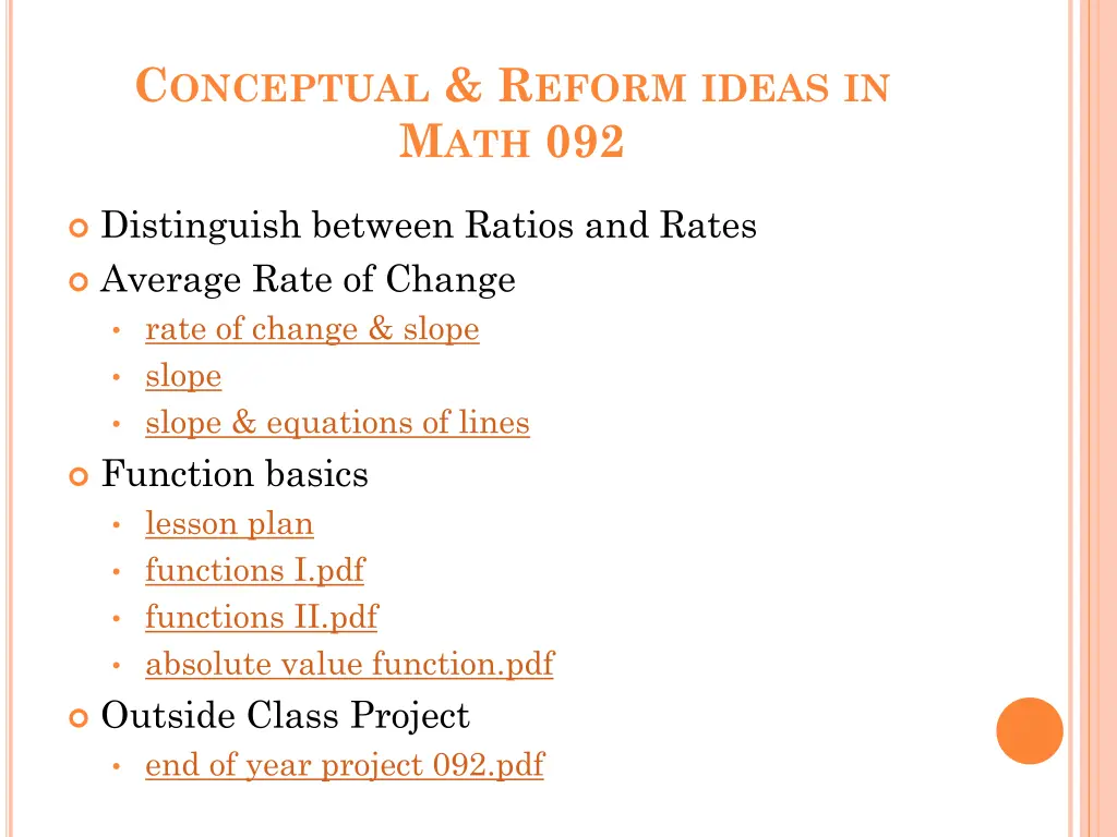 c onceptual r eform ideas in m ath 092