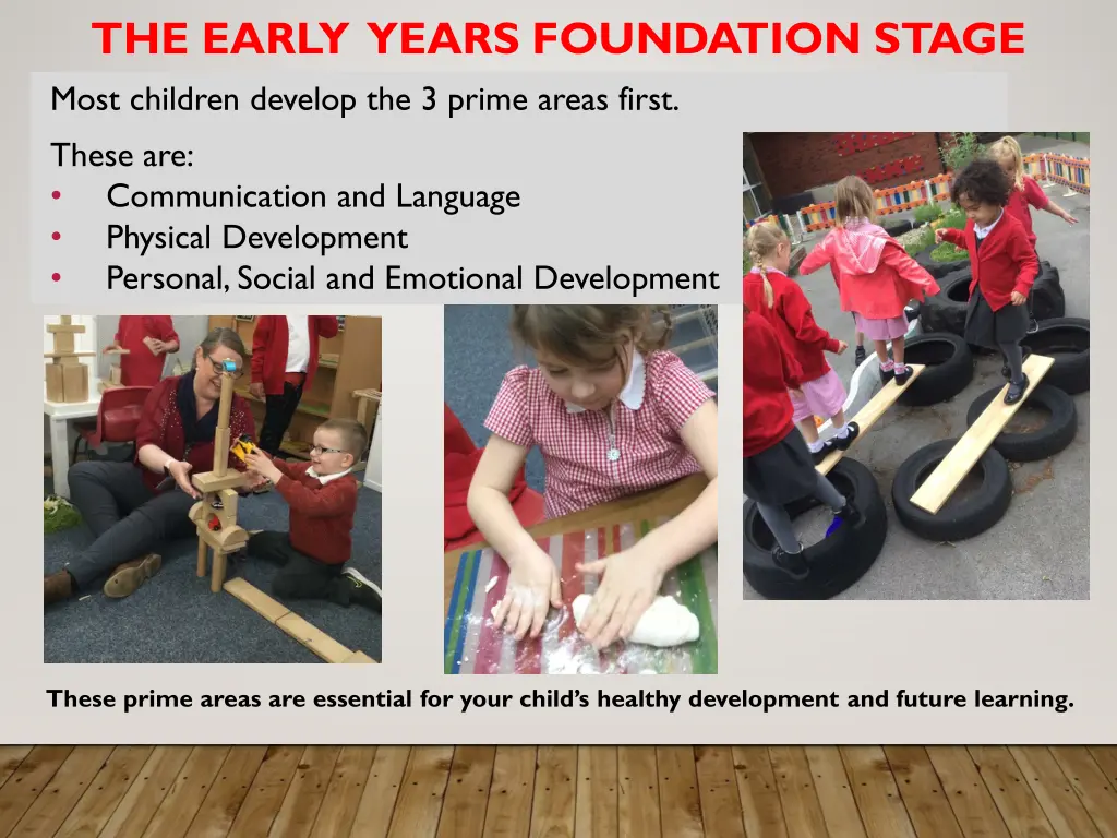the early years foundation stage most children