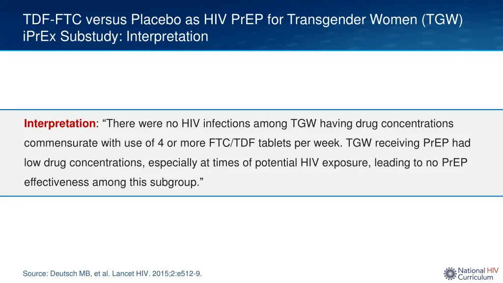 tdf ftc versus placebo as hiv prep 6