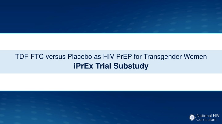 tdf ftc versus placebo as hiv prep