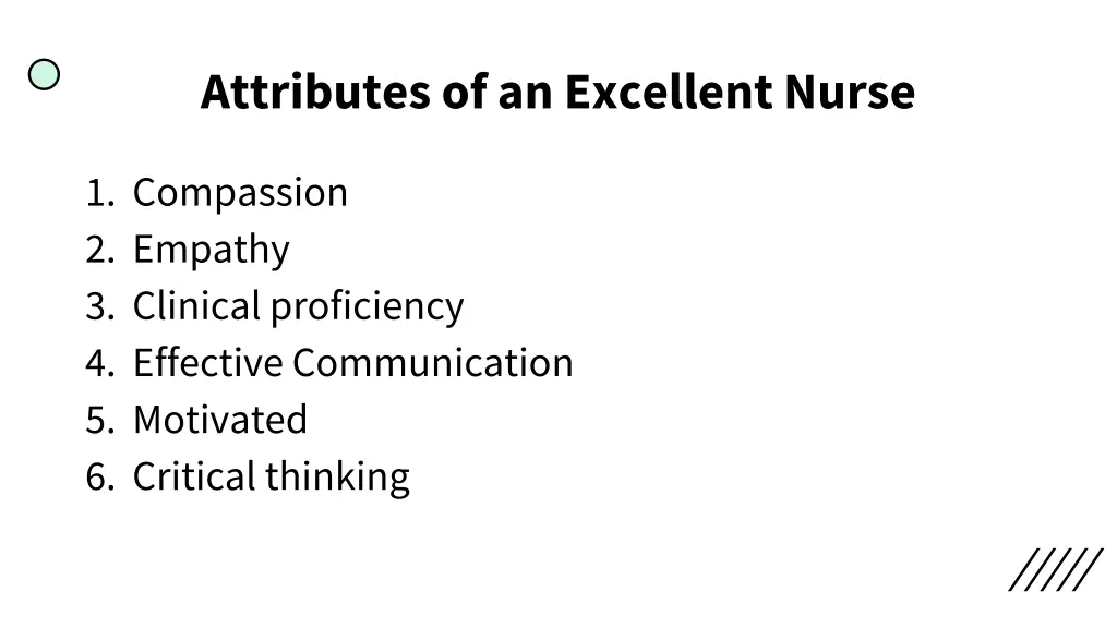 attributes of an excellent nurse