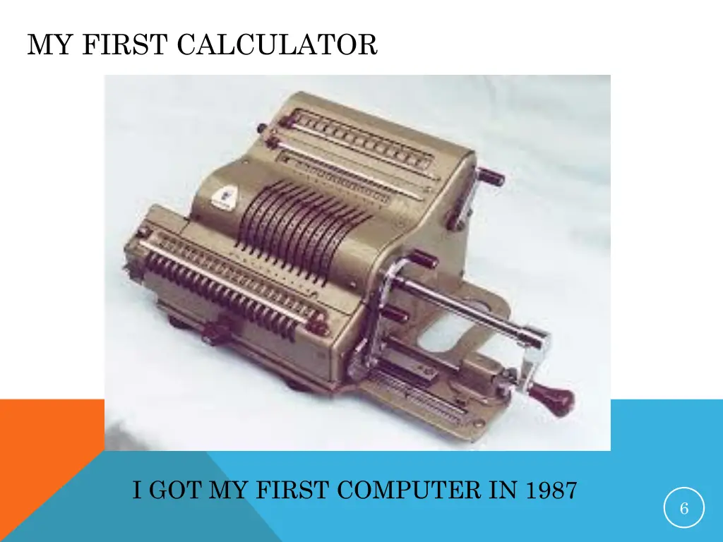 my first calculator