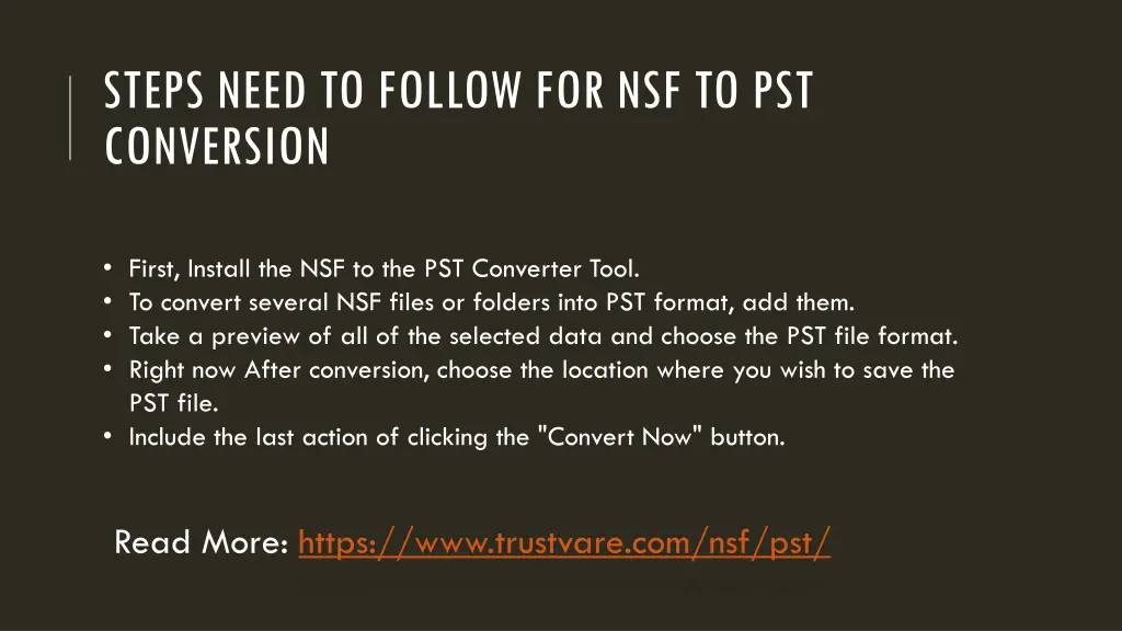 steps need to follow for nsf to pst conversion