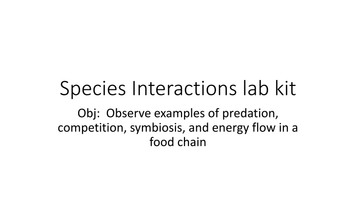 species interactions lab kit obj observe examples