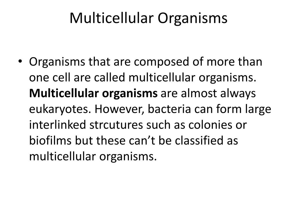 multicellular organisms