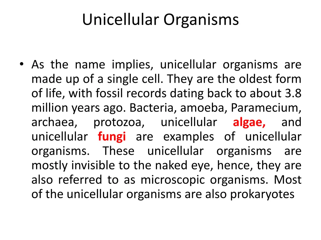 unicellular organisms