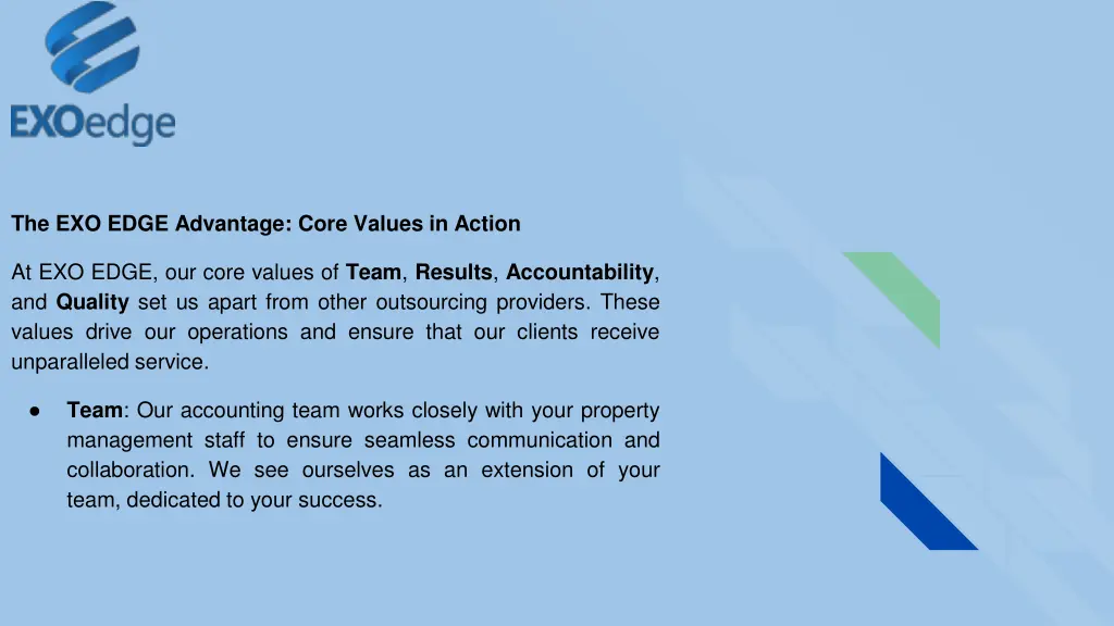 the exo edge advantage core values in action