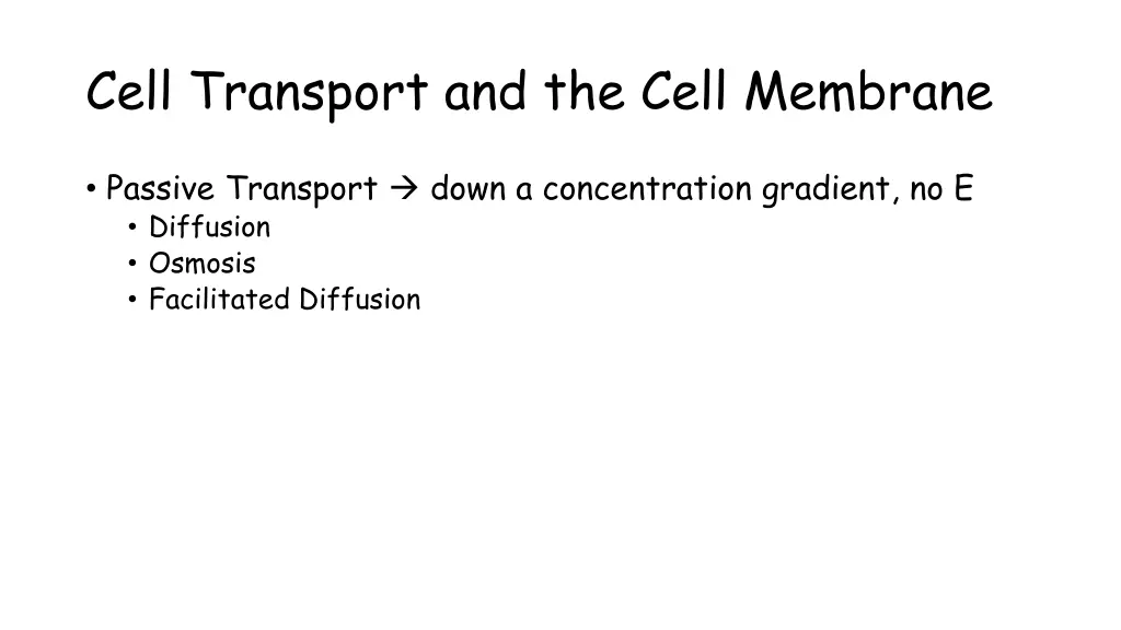 cell transport and the cell membrane 3