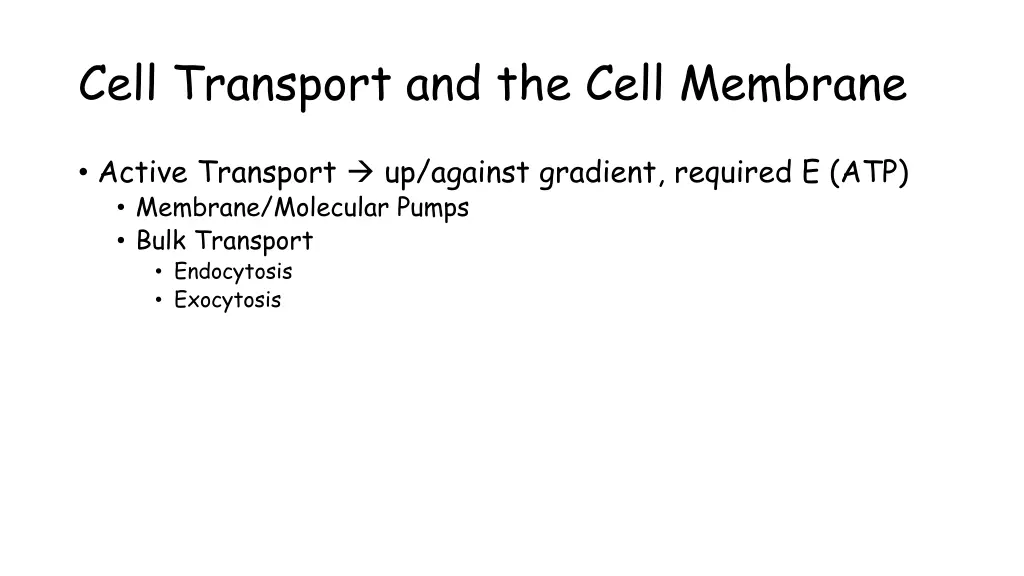 cell transport and the cell membrane 4