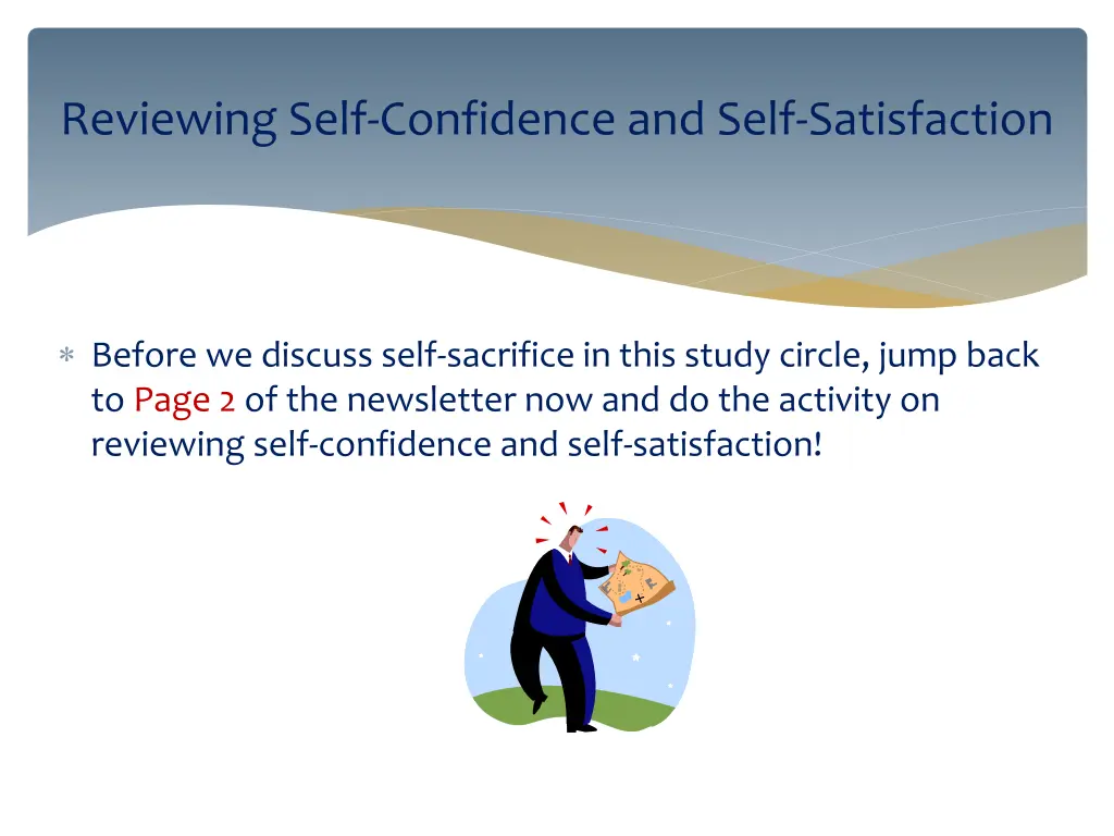 reviewing self confidence and self satisfaction