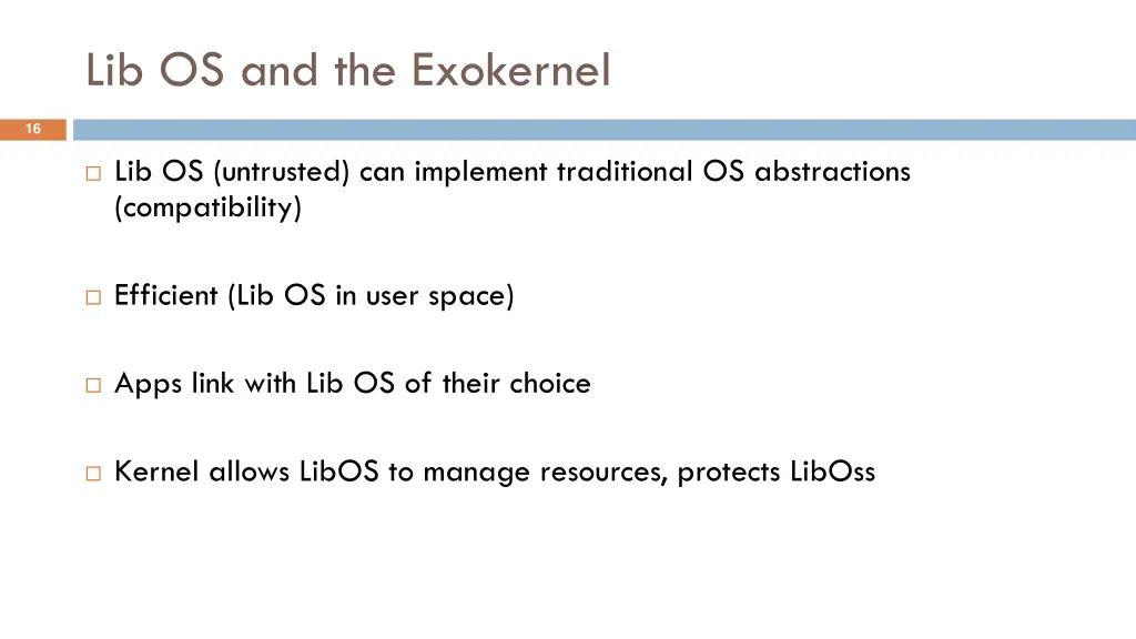 lib os and the exokernel