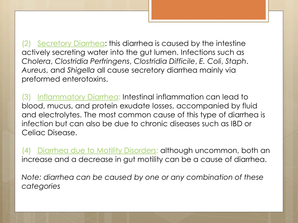 2 secretory diarrhea this diarrhea is caused