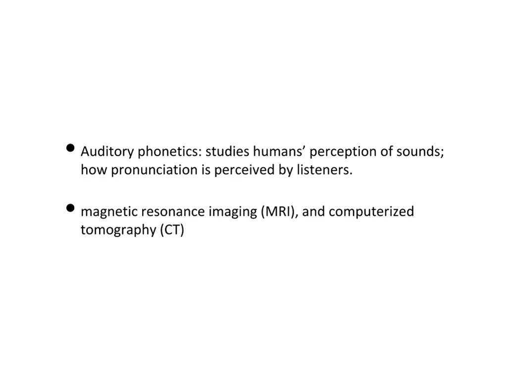 auditory phonetics studies humans perception