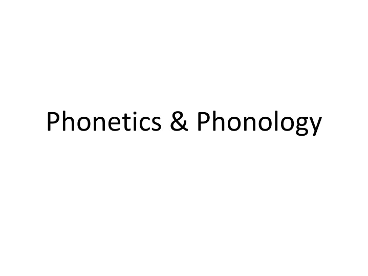 phonetics phonology