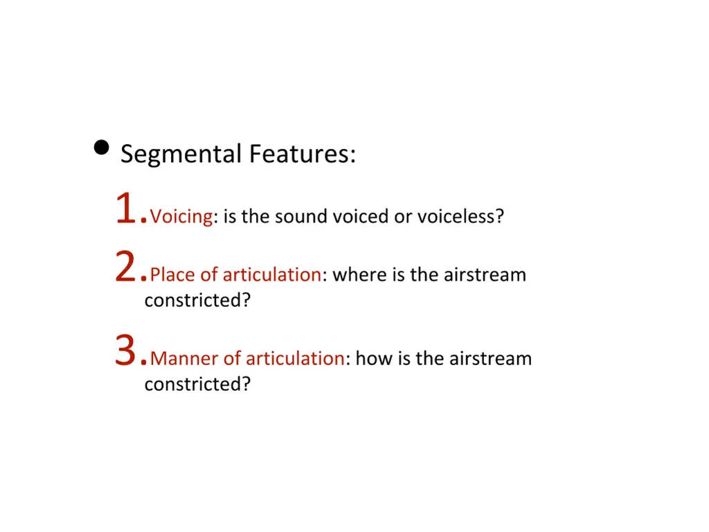 segmental features 1 voicing is the sound voiced