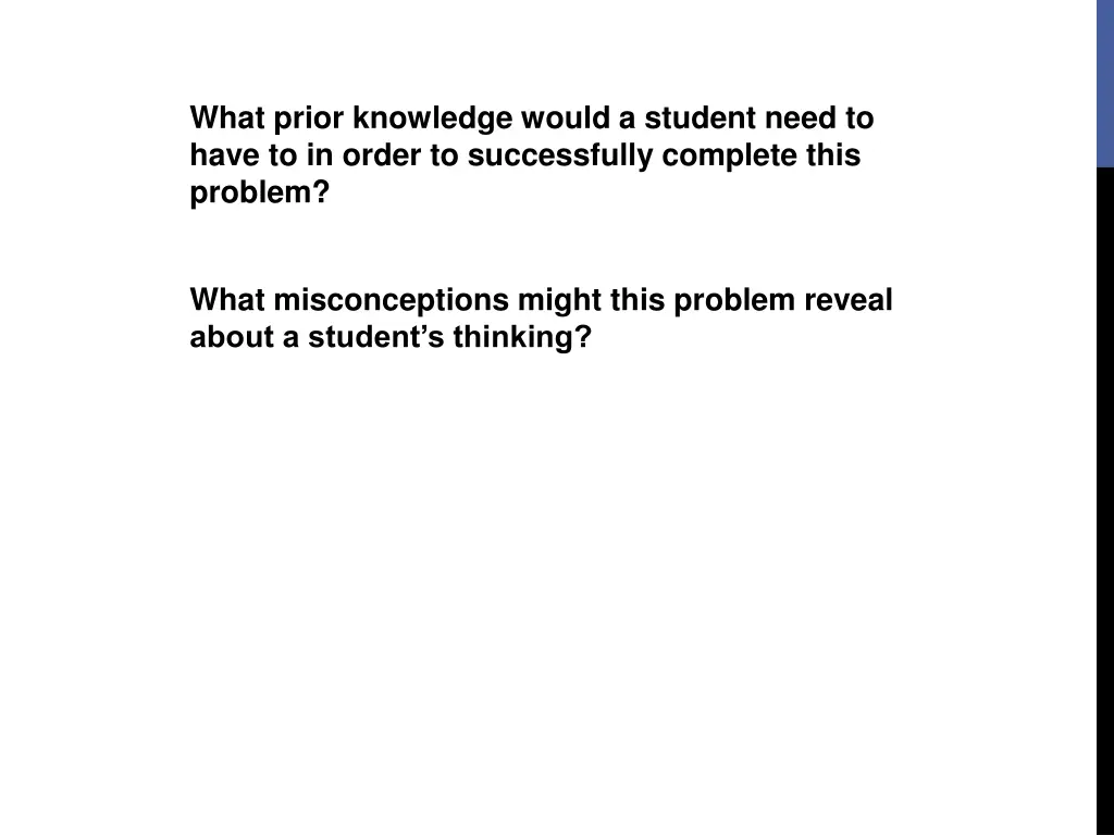 what prior knowledge would a student need to have