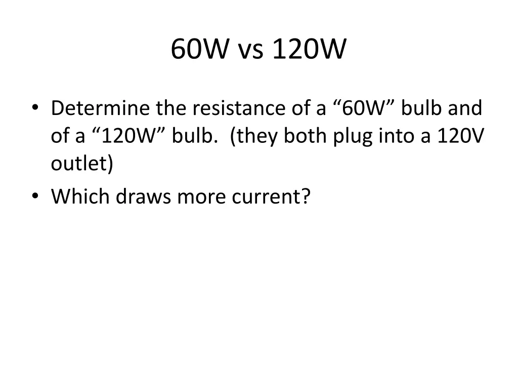 60w vs 120w