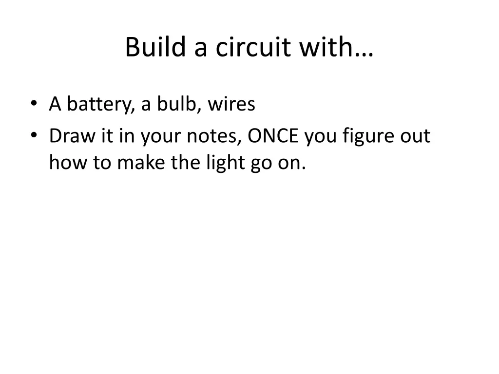 build a circuit with