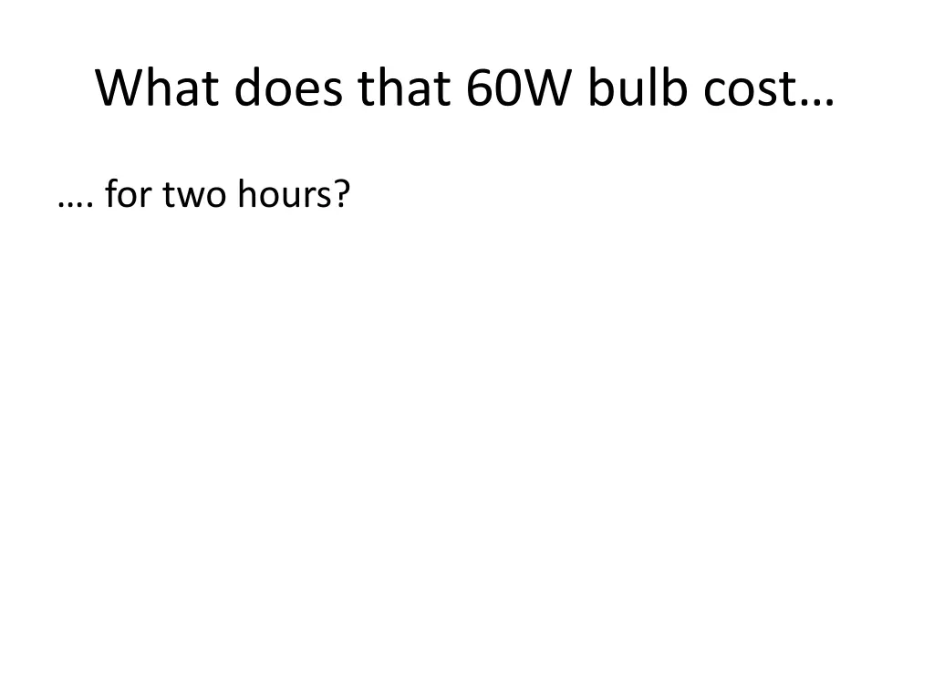 what does that 60w bulb cost