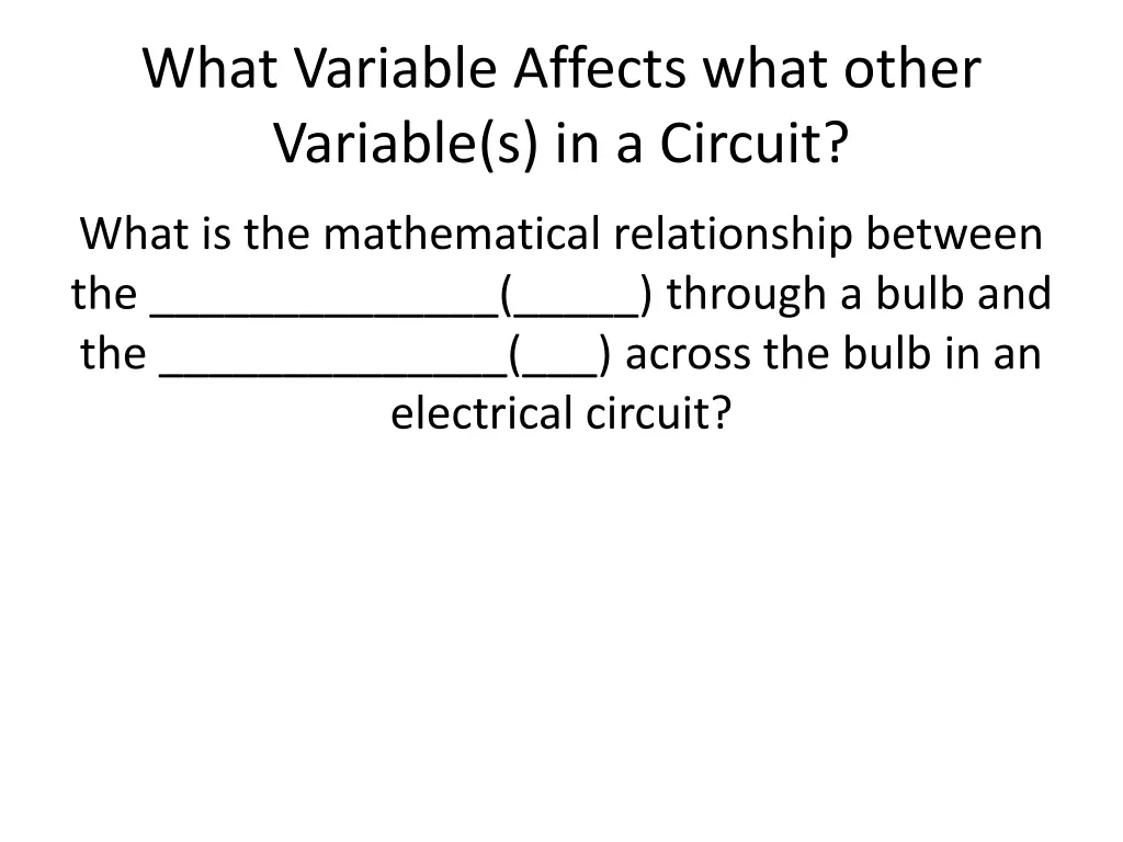 what variable affects what other variable