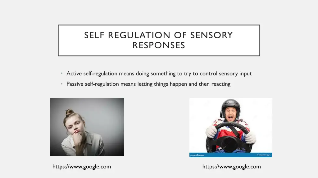 self regulation of sensory responses