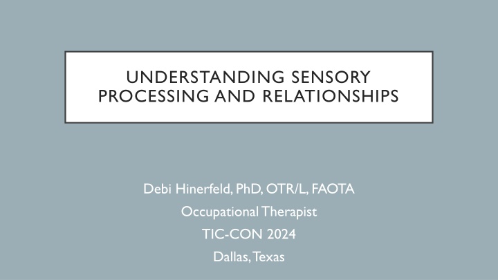 understanding sensory processing and relationships