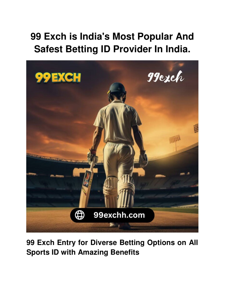 99 exch is india s most popular and safest