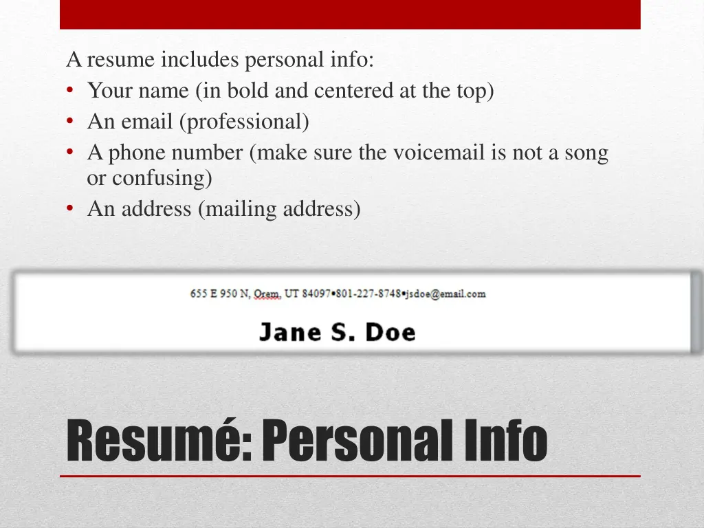 a resume includes personal info your name in bold