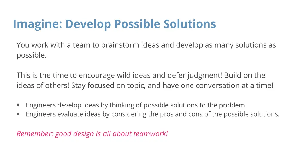 imagine develop possible solutions