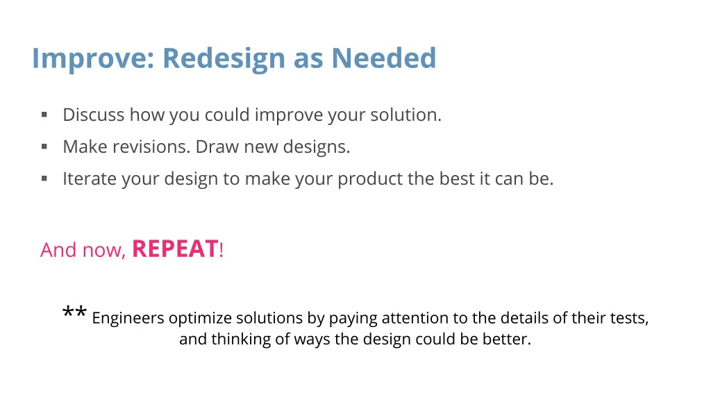 improve redesign as needed