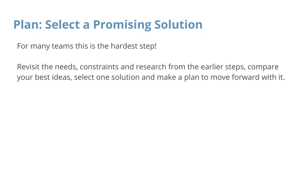 plan select a promising solution