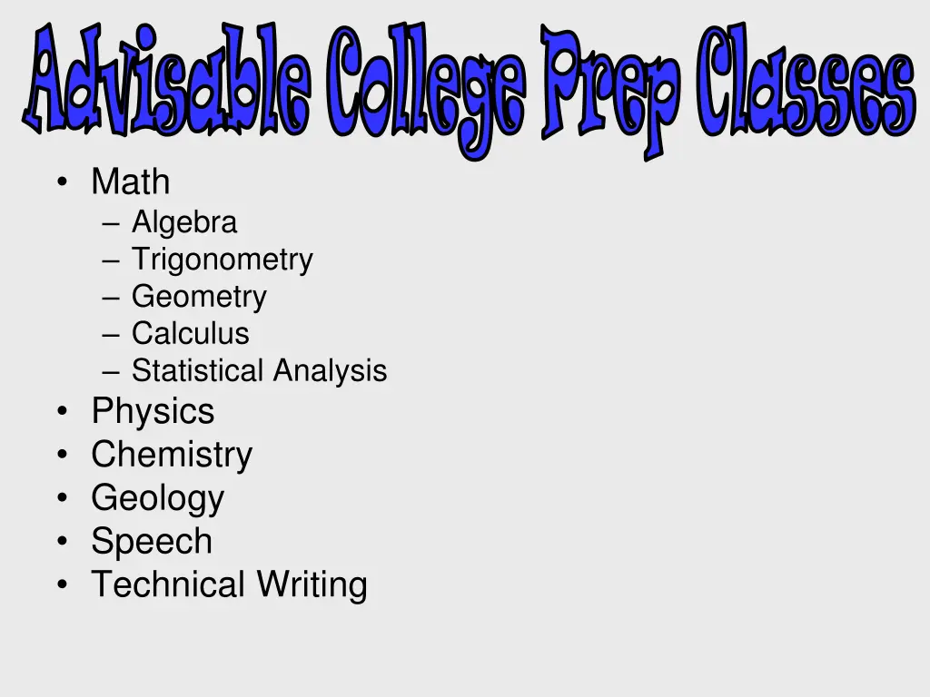 advisable college prep classes