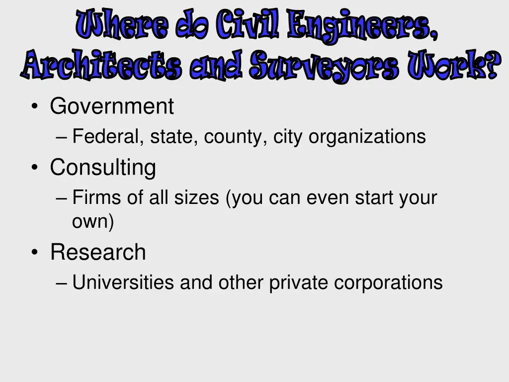 where do civil engineers architects and surveyors