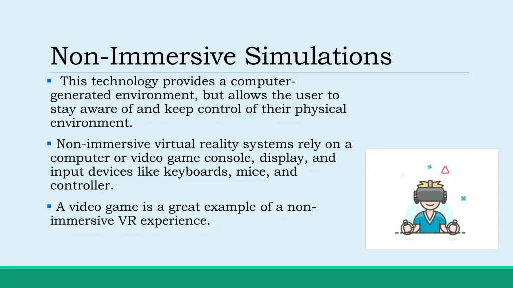 non immersive simulations this technology