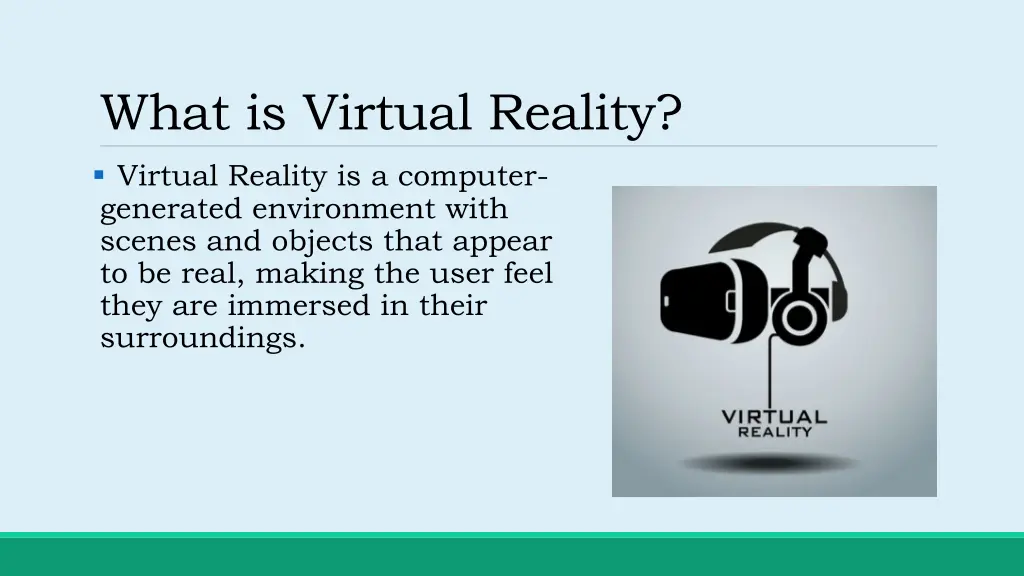 what is virtual reality