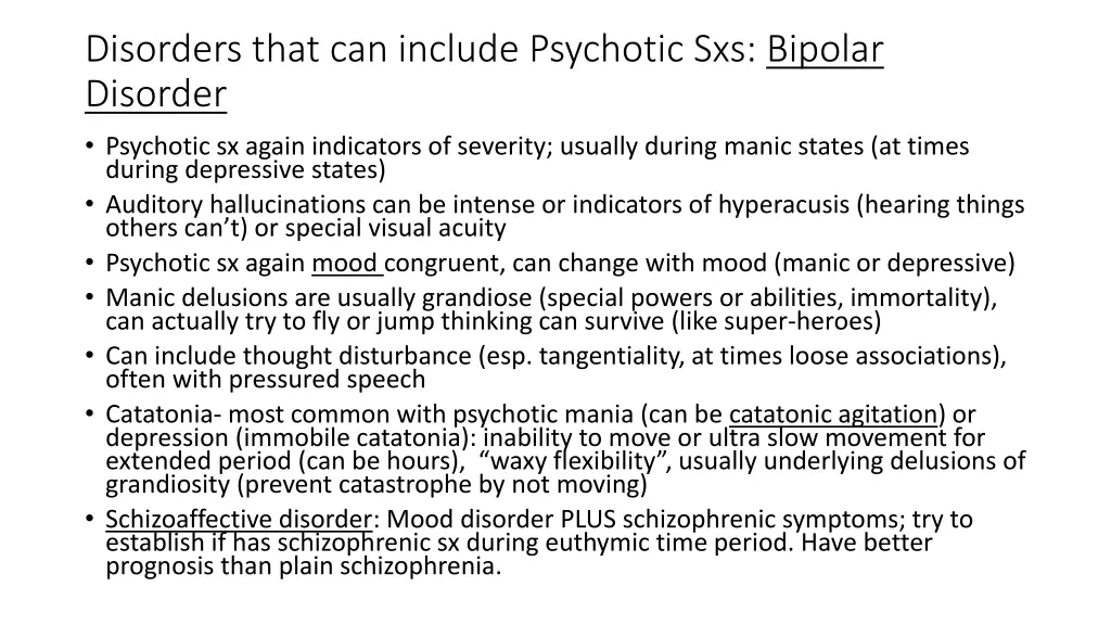 disorders that can include psychotic sxs bipolar