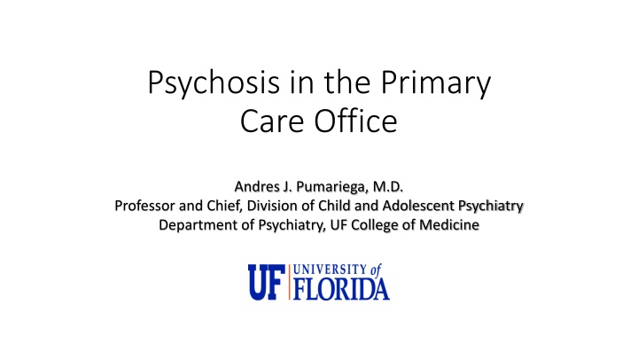 psychosis in the primary care office