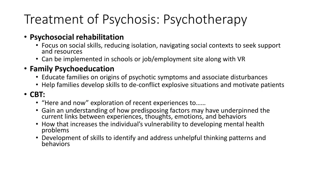 treatment of psychosis psychotherapy