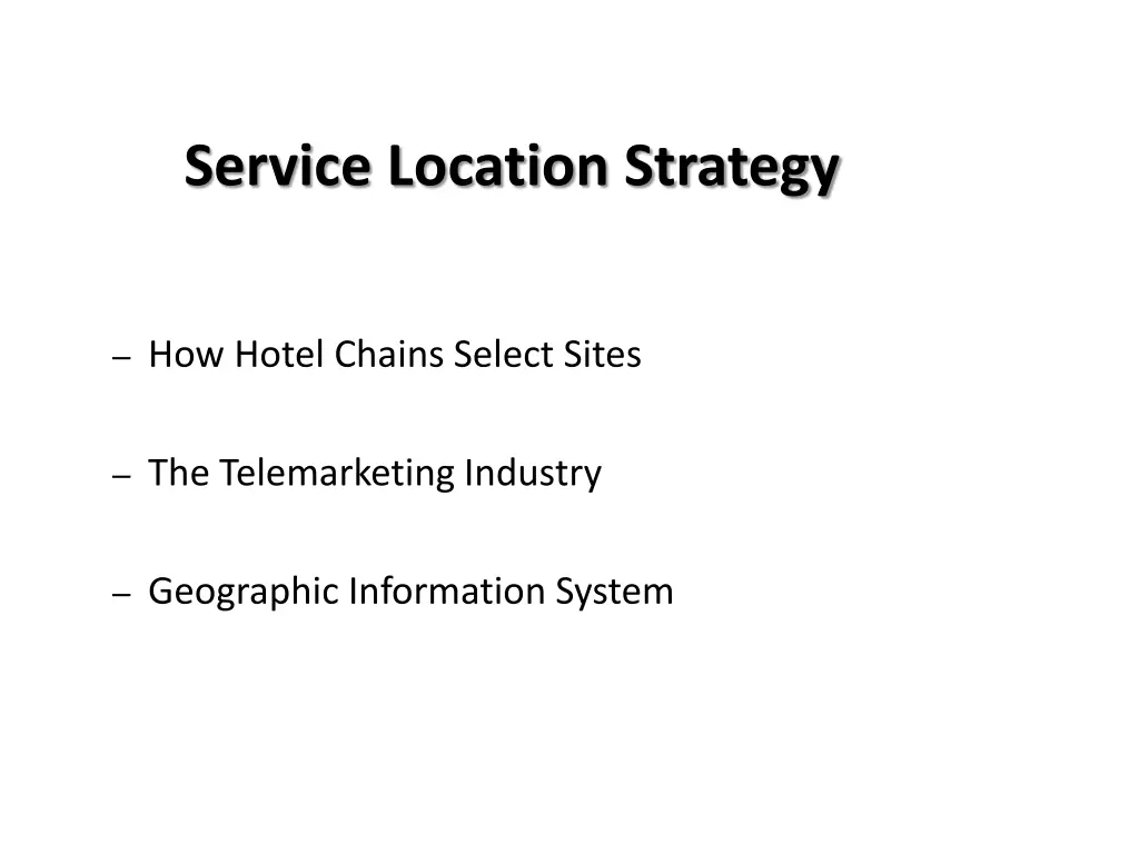 service location strategy